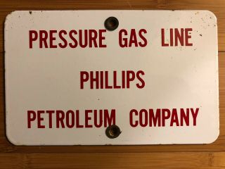 Vintage Pressure Gas Line Phillips Petroleum Company Pump Oil Porcelain Sign