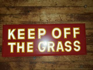 Vintage Tin Keep Off The Grass Sign 9 1/4 " By 3 1/2 " Reflect 30 