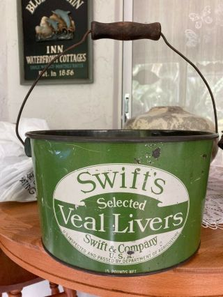 Vintage Swift’s Veal Livers Tin Bucket 15 Lb - Swift & Company