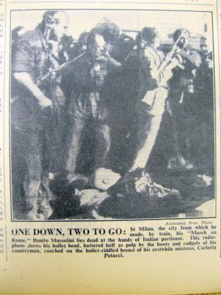 1945 Stars & Stripes Ww Ii Newspaper Photo Italy Dictator Benito Mussolini Dead