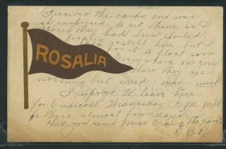 Wa Rosalia Litho 1907 Brown Pennant Greetings From Rosalia Whitman County