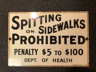 Spitting On Sidewalks Prohibited Porcelain Sign Penalty $5 To $100 Health Law