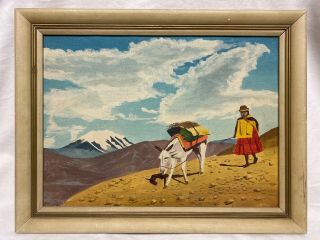 Vintage Mid - Century Painting From La Paz,  Bolivia South American 11”x 15” Folk