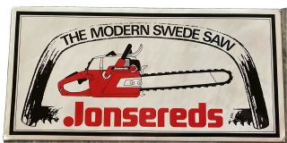 Vintage Jonsereds Chainsaw Large Sticker Sign Decal