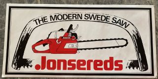 VINTAGE JONSEREDS CHAINSAW LARGE STICKER SIGN DECAL 2