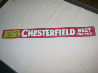 Old Vintage Tin Metal Chesterfield Cigarette Sign Best For You Rack Advertising