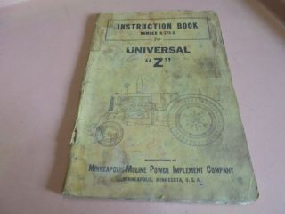 Vintage 1940 Minneapolis Moline Universal " Z " Tractor Instruction Book