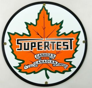 12 " Round Supertest Canada Gas Oil Porcelain Advertising Sign T118