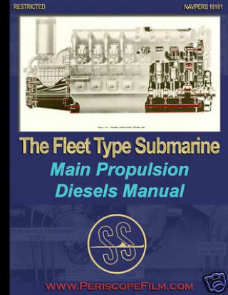 Wwii U.  S.  Navy Fleet Type Submarine Diesel Engines Book