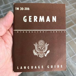 Wwii Us German Language Guide Phrase Book War Dept Tm 30 - 306 1953 Print Excellen
