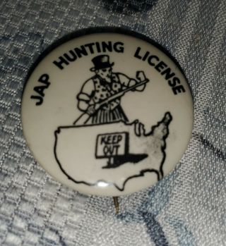Wwii Jap Hunting License Pinback,  Military