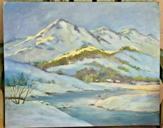 Vtg Painting Snow Scene Mountains River Oil On Canvas Panel 16 X 20