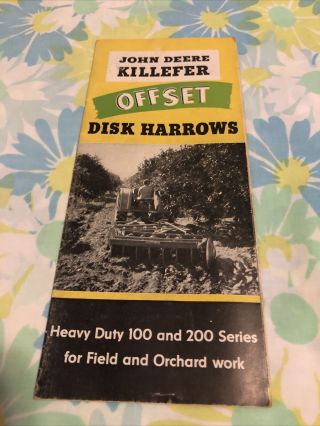 1947 John Deere Killefer Offset Disk Harrows Ag Sales Brochure