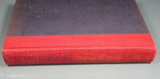 On To Berlin By James M.  Gavin.  1st Edition.  1978.  Hard Cover.  82nd Airborne 25