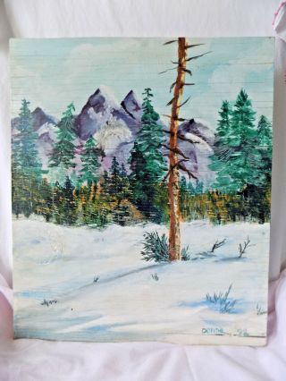 Mountains,  Pine Trees Signed Painting On Wood,  Winter Snow Scene 15 " X 18 "