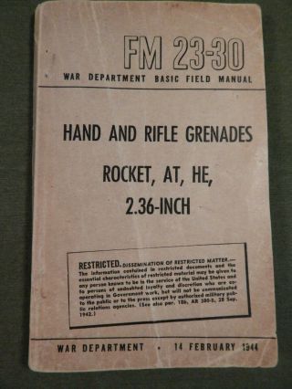 Wwii U.  S.  Army,  War Department Basic Field Book,  Hand & Rifle Grenades,  Bazooka