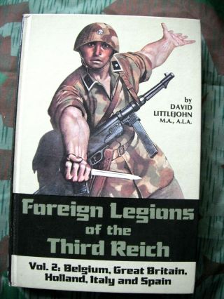 Foreign Legions Of The Third Reich Vol.  2
