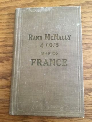 1892 Rand Mcnally & Co.  ’s Map Of France,  Color Fold - Out,  Antique Map And Info