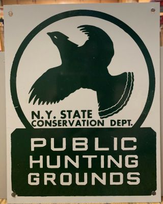 N.  Y.  State Conservation Dept.  Public Hunting Grounds Metal Sign 2