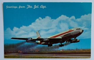 Postcard Twa Trans World Airlines Boeing 707 Airliner " Greetings From Jet Age "