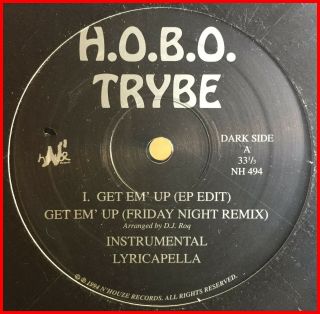 Random Indie Rap 12 " H.  O.  B.  O.  Trybe - Get Em 