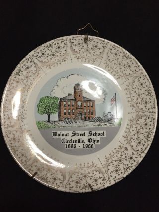 Circleville Ohio Walnut Street School Commemorative Plate 1896 - 1966