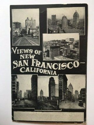 Vintage Postcard " Views Of San Francisco.  Ca " 1909