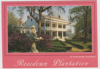 Rosedown Plantation St.  Francisville La Postcard