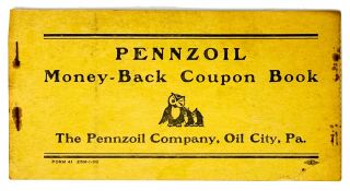 Pennzoil Money Back Coupon Book The Pennzoil Co.  Owls Oil Wise Logo Oil City,  Pa