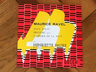 Henriette Faure Ravel Piano Recital Decca Fs 12363 Reissue Limited 300 N° 274