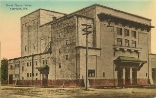 C1910 Hand - Colored Postcard; Grand Opera House,  Aberdeen Wa Grays Harbor County