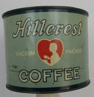 Pry Lid Hillcrest Coffee Tin Can W/the Pry Lid - Scarce