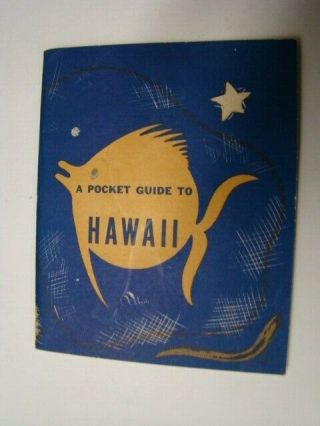 1944 Wwii Era Pocket Guide To Hawaii Booklet & Maps For Us Armed Forces