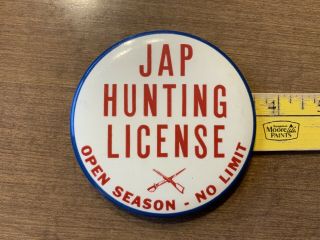 Wwii “jap Hunting License 3 1/2” Pin