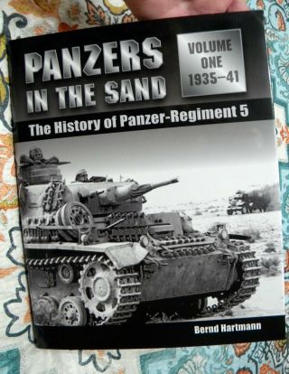 Panzers In The Sand.  Volume 1.  Panzer - Regiment 5.  Hartmann.  Hc