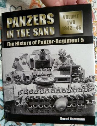 Panzers In The Sand.  Volume 2.  Panzer - Regiment 5.  Hartmann.  Hc