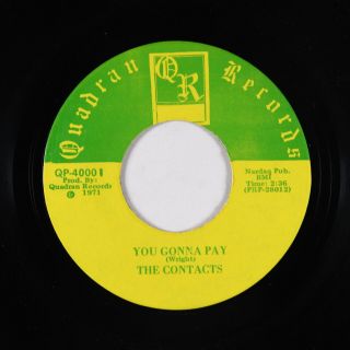 Northern/sweet Soul 45 - Contacts - You Gonna Pay - Quadran - Vg,  Mp3