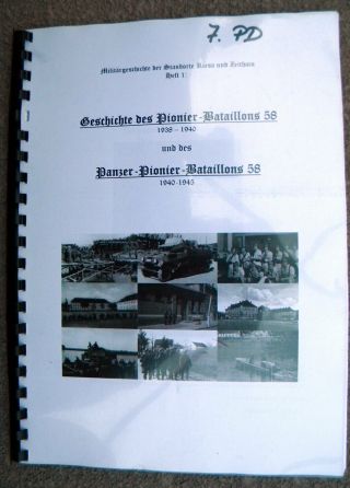 Geschichte Des (panzer -) Pionier - Bataillons 58.  (7.  Pd).  Sc/oop.  Bretschneider
