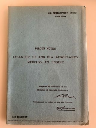 Ww2 Raf Pilot’s Notes Lysander Iii And Iiia Aeroplanes ; Mercury Xx Engine