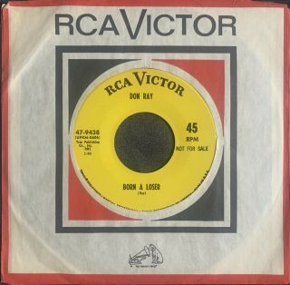 Don Ray Northern Soul 45 Born A Loser - Rca (unplayed)