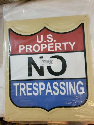 Vintage 3d Sign U.  S.  Property No Trespassing 11.  5 " X 13.  5 " Red White & Blue