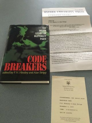 The Codebreakers: The Inside Story Of Bletchley Park By F.  H.  Hinsley 1st Ed 1993