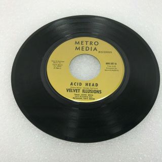 GARAGE PSYCH 45 - VELVET ILLUSIONS - ACID HEAD / SHE WAS THE ONLY GIRL MM307 3