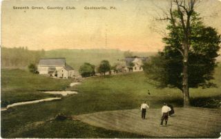 Old Coatesville Pa Seven Green Country Club Hand - Colored Chester County Postcard