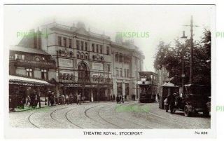 Old Tram Postcard Theatre Royal Building Stockport Cheshire Real Photo 1910 - 20