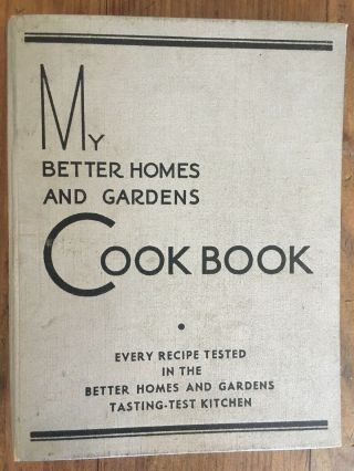 My Better Homes & Gardens Cook Book Ring Binder Looseleaf 1930 Meredith Ephemera