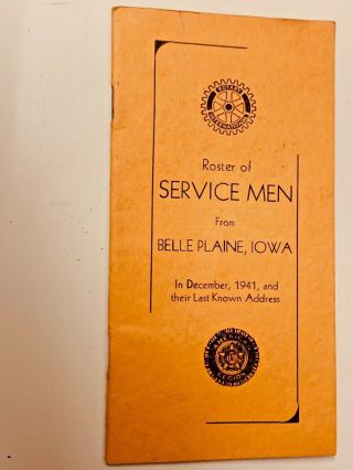 Booklet Roster Of Service Men 1941 Ww2 From Belle Plaine,  Iowa