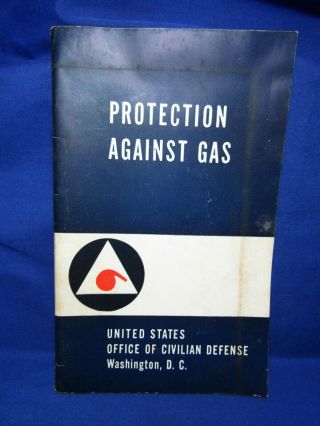Wwii 1941 Civil Defense Protection Against Gas 75 Page Book