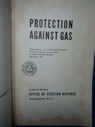 WWII 1941 Civil Defense Protection Against Gas 75 Page Book 2