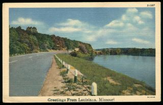 Greetings From Louisiana Mo Missouri Vintage View Curteich Old Postcard Unposted